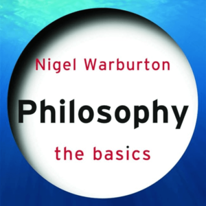 Philosophy: The Basics