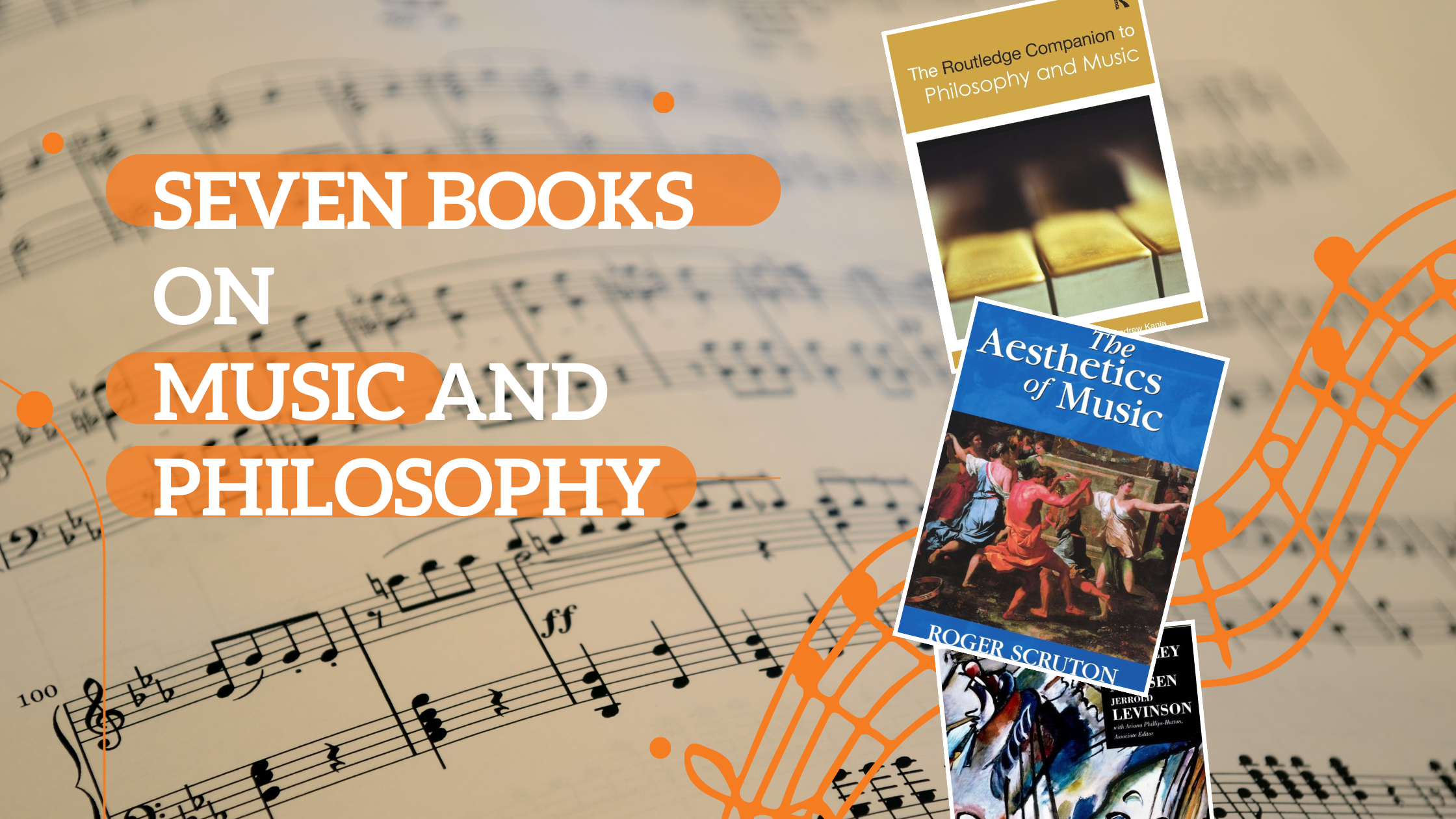 Read more about the article Seven Books on Music and Philosophy